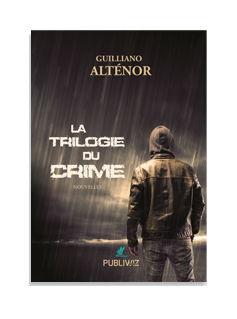 La trilogie du crime