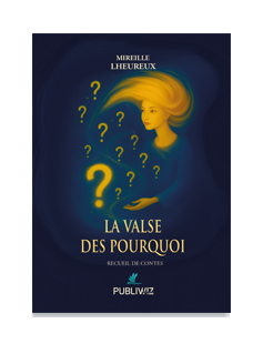 La valse des pourquoi