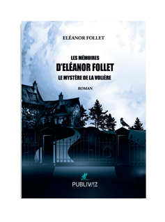 Les mémoires d’Eléanor Follet