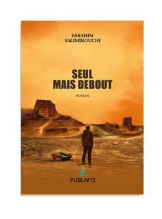 Seul, mais debout